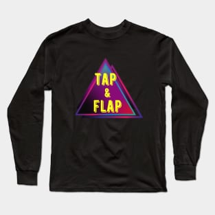 Tap & Flap – 2 Long Sleeve T-Shirt